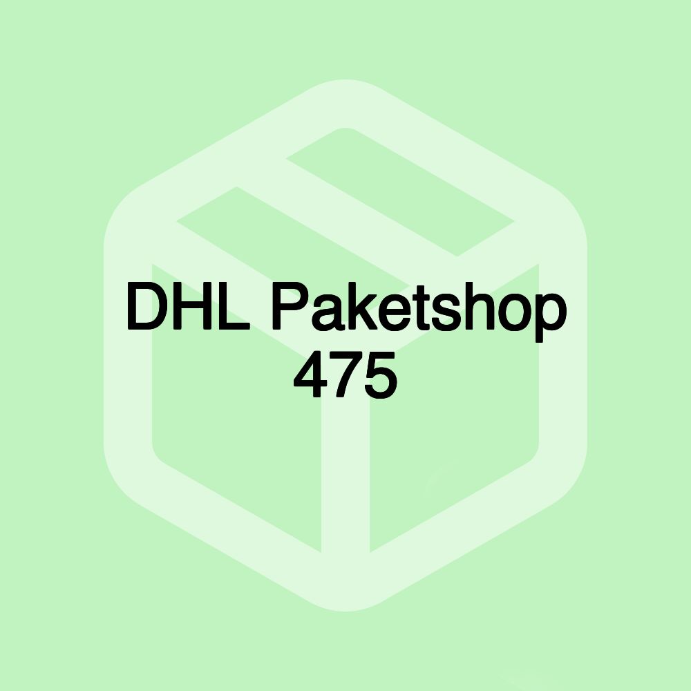 DHL Paketshop 475 DHL Paketshop 475