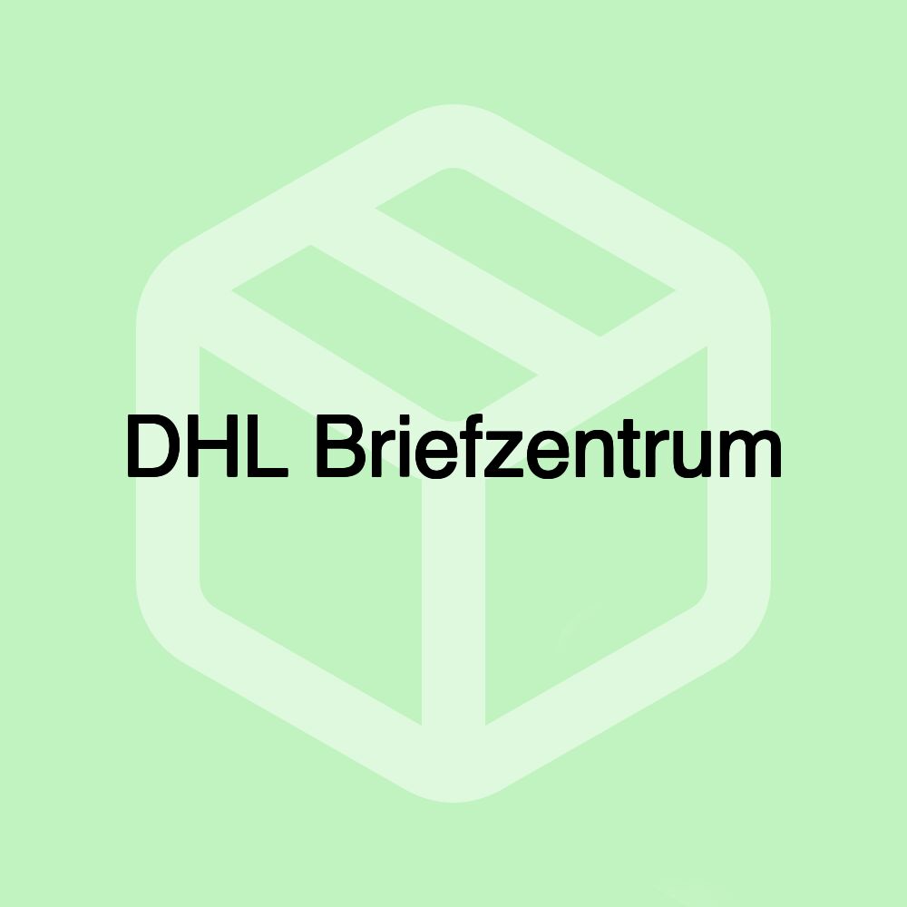 DHL Briefzentrum DHL Briefzentrum