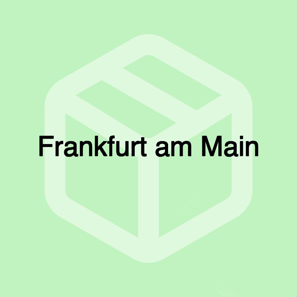 Frankfurt am Main Frankfurt am Main