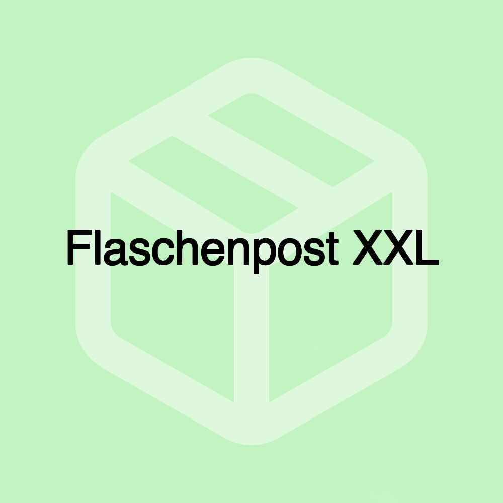 Flaschenpost XXL Flaschenpost XXL