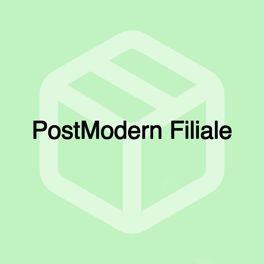 PostModern Filiale