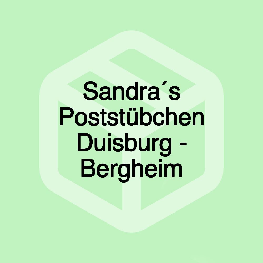 Sandra´s Poststübchen Duisburg - Bergheim