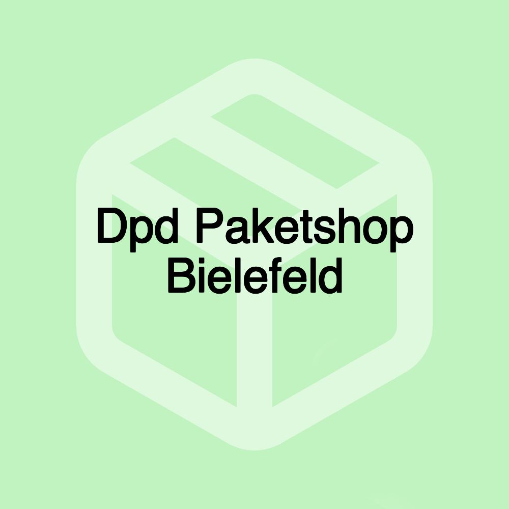 Dpd Paketshop Bielefeld Dpd Paketshop Bielefeld