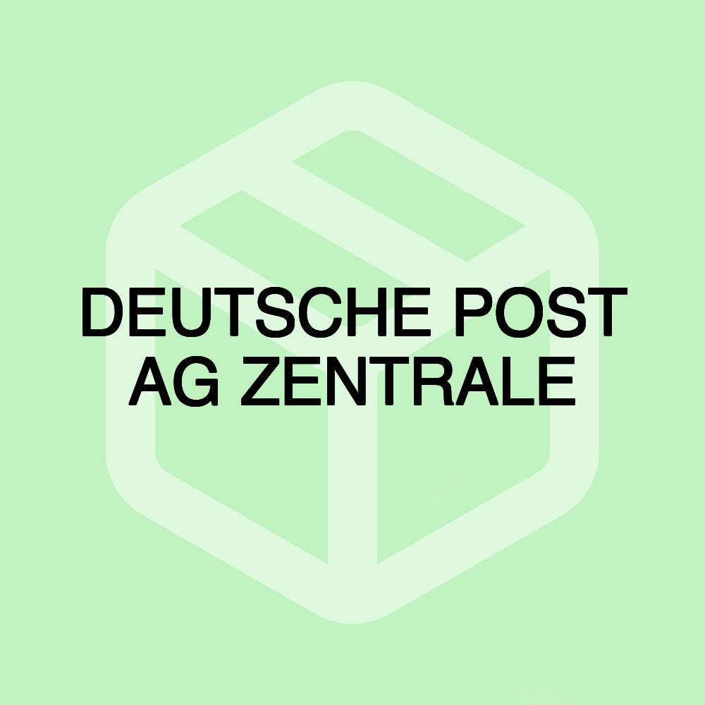 DEUTSCHE POST AG ZENTRALE DEUTSCHE POST AG ZENTRALE