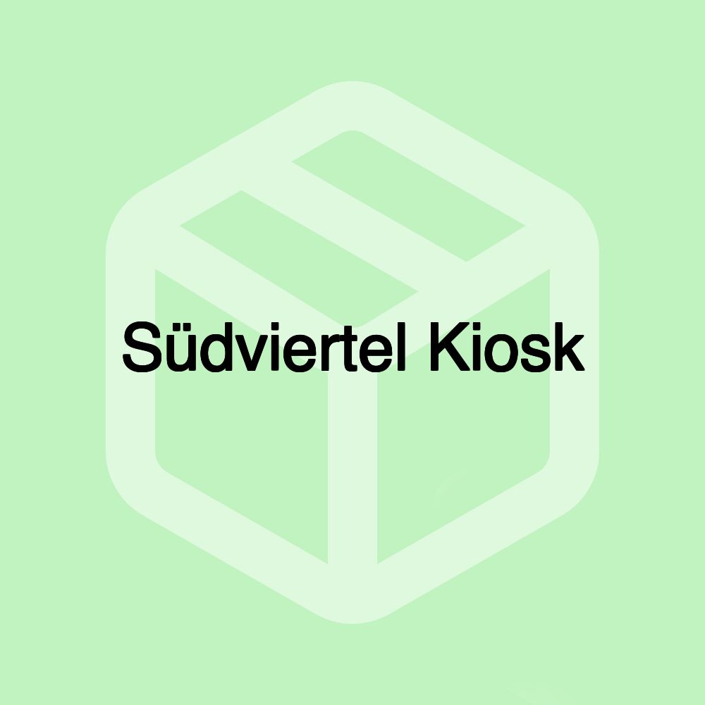 Südviertel Kiosk Südviertel Kiosk