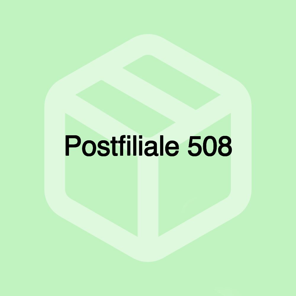 Postfiliale 508 Postfiliale 508