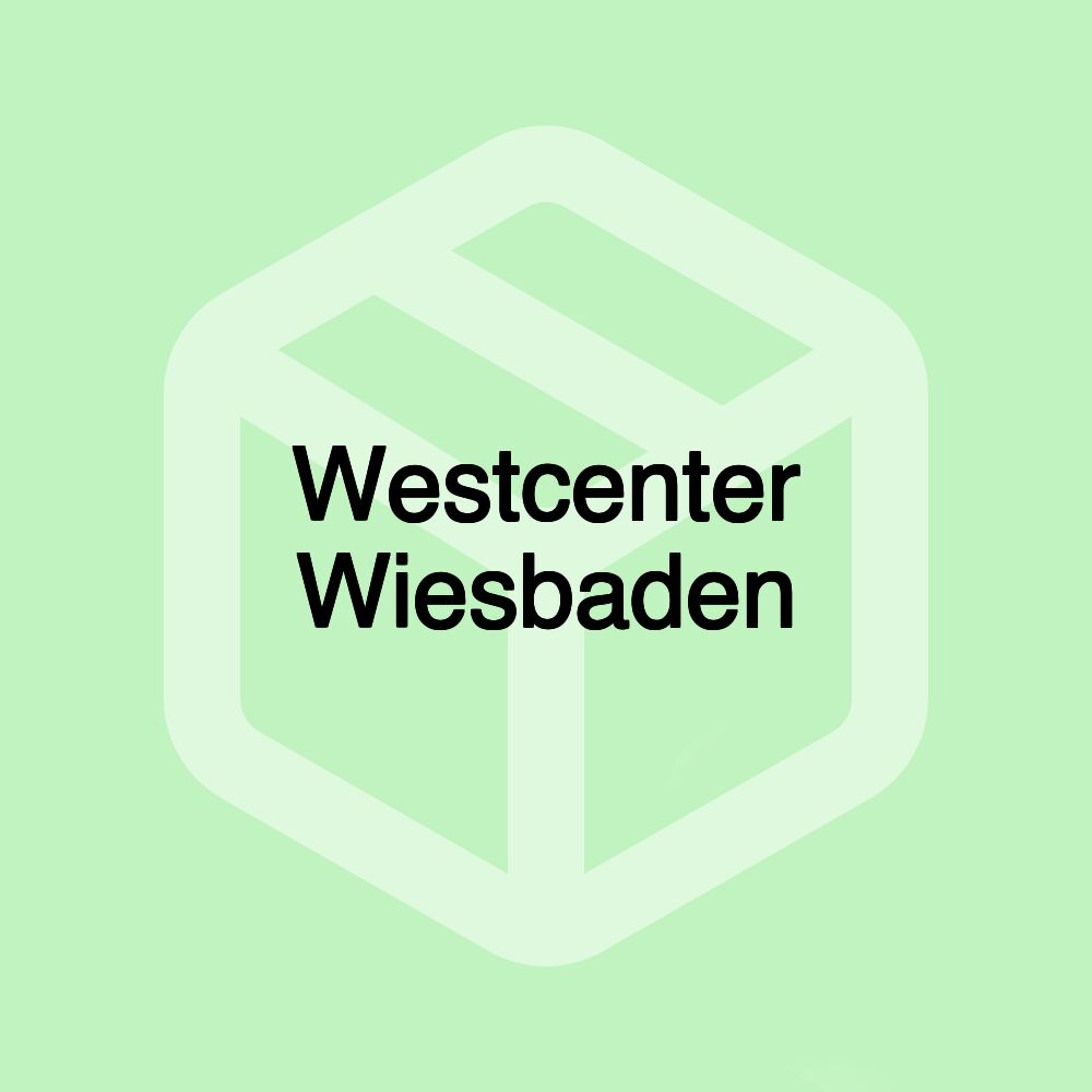 Westcenter Wiesbaden Westcenter Wiesbaden