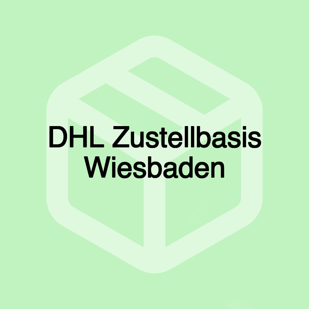 DHL Zustellbasis Wiesbaden DHL Zustellbasis Wiesbaden