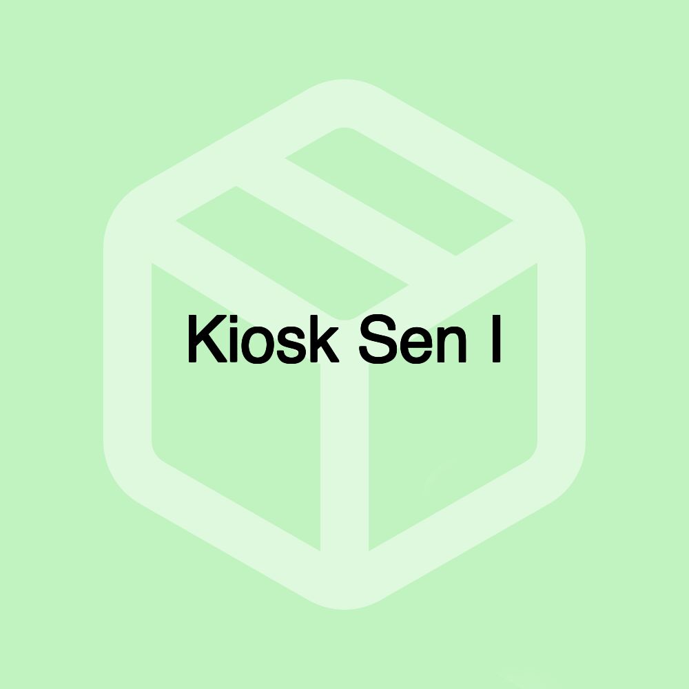 Kiosk Sen I Kiosk Sen I