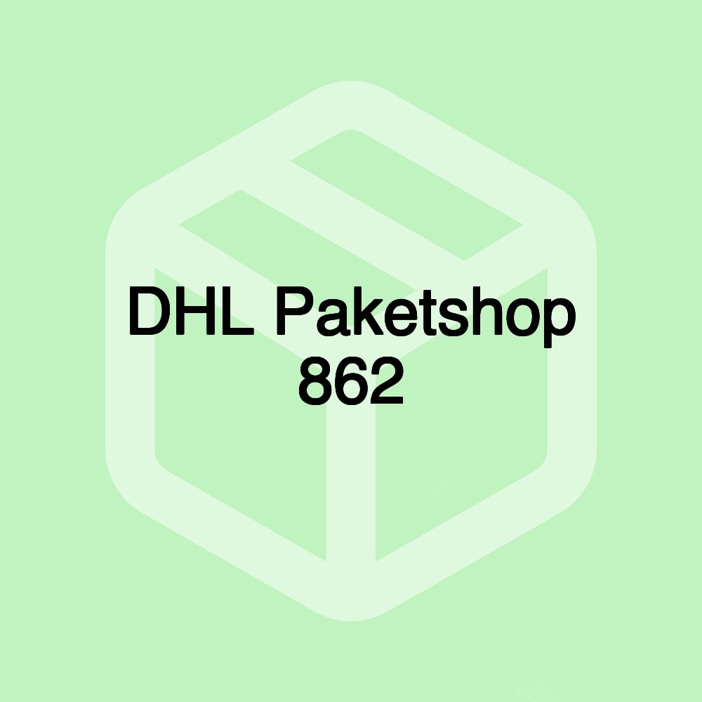 DHL Paketshop 862 DHL Paketshop 862