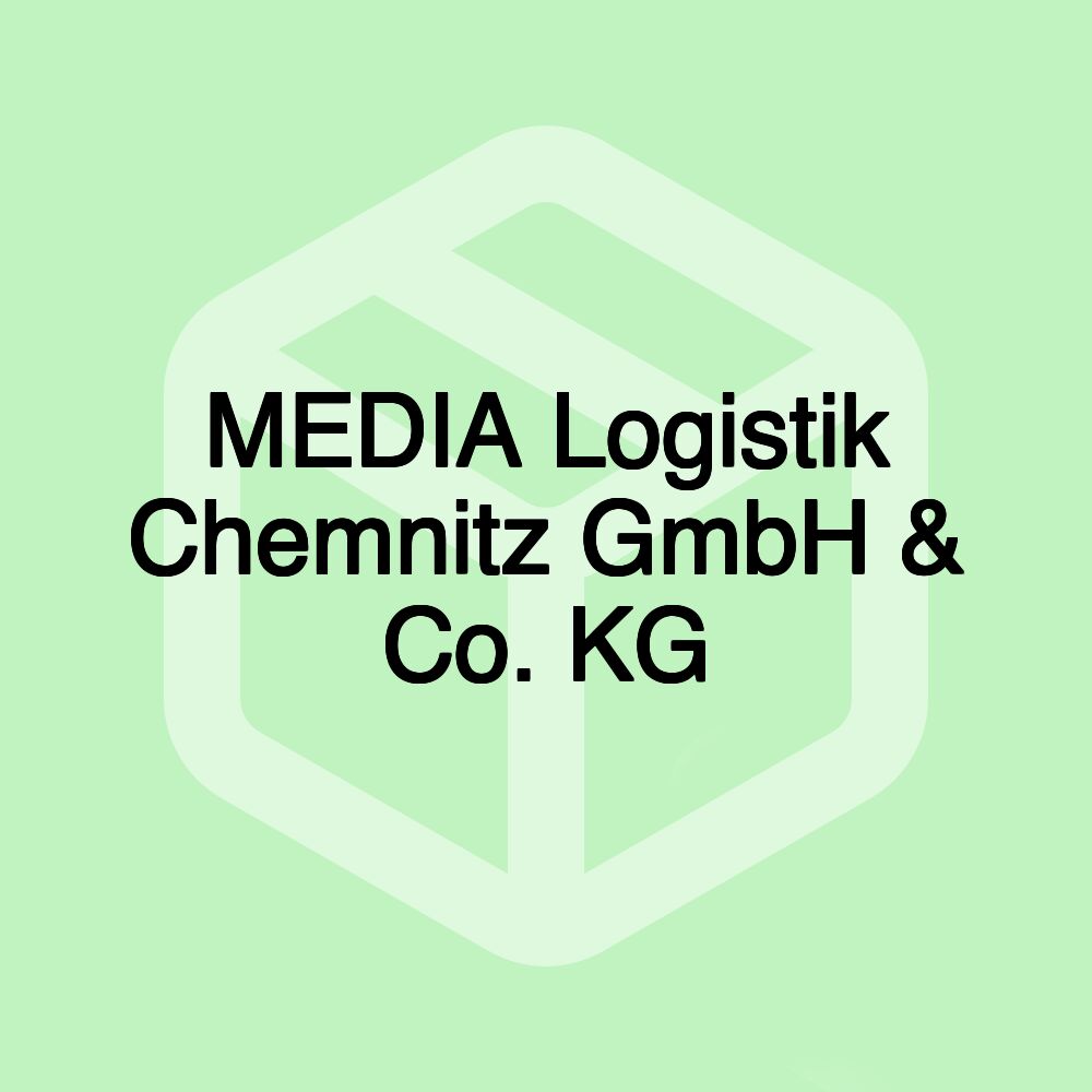MEDIA Logistik Chemnitz GmbH & Co. KG