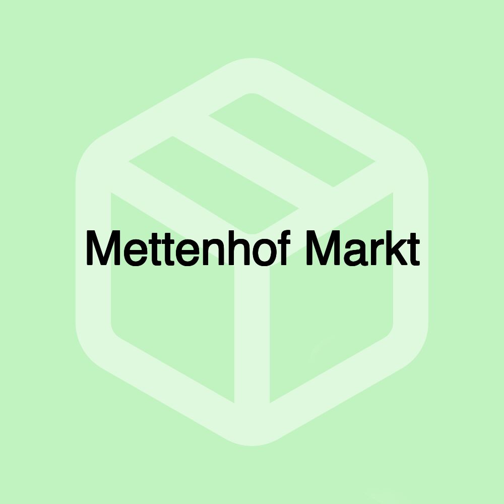 Mettenhof Markt Mettenhof Markt