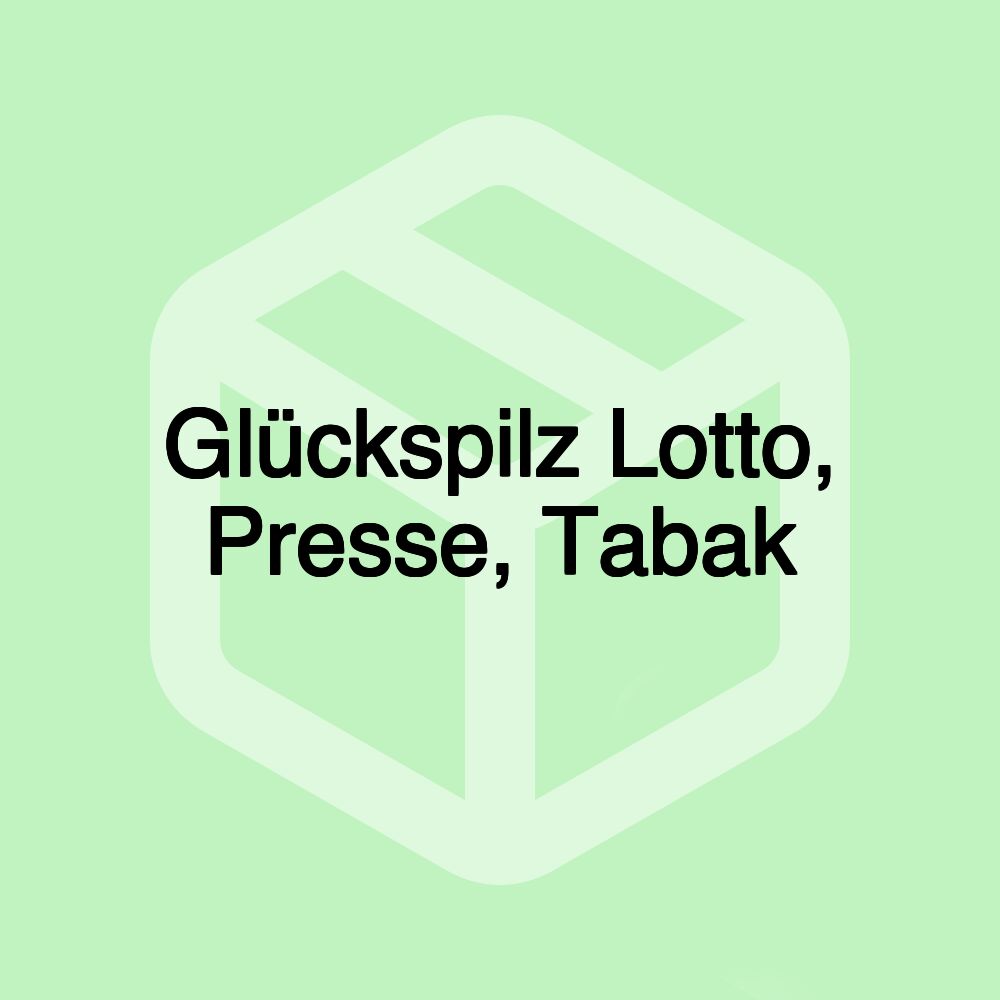 Glückspilz Lotto, Presse, Tabak Glückspilz Lotto, Presse, Tabak