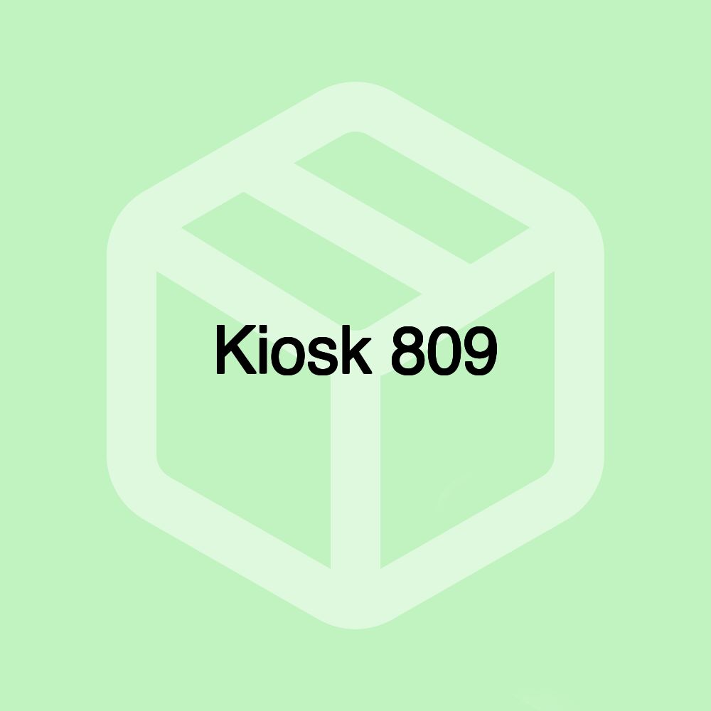 Kiosk 809 Kiosk 809