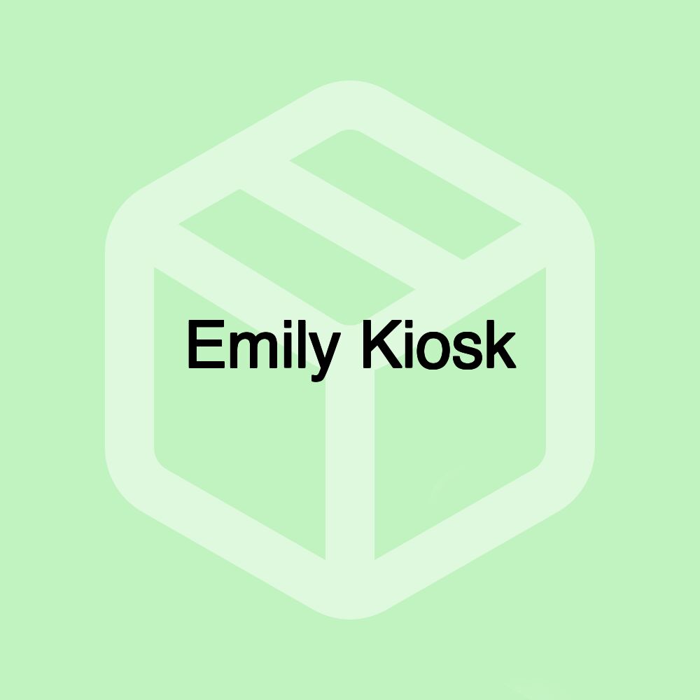 Emily Kiosk