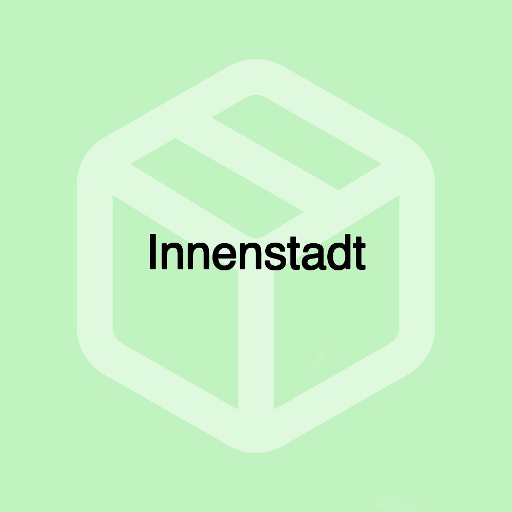 Innenstadt Innenstadt