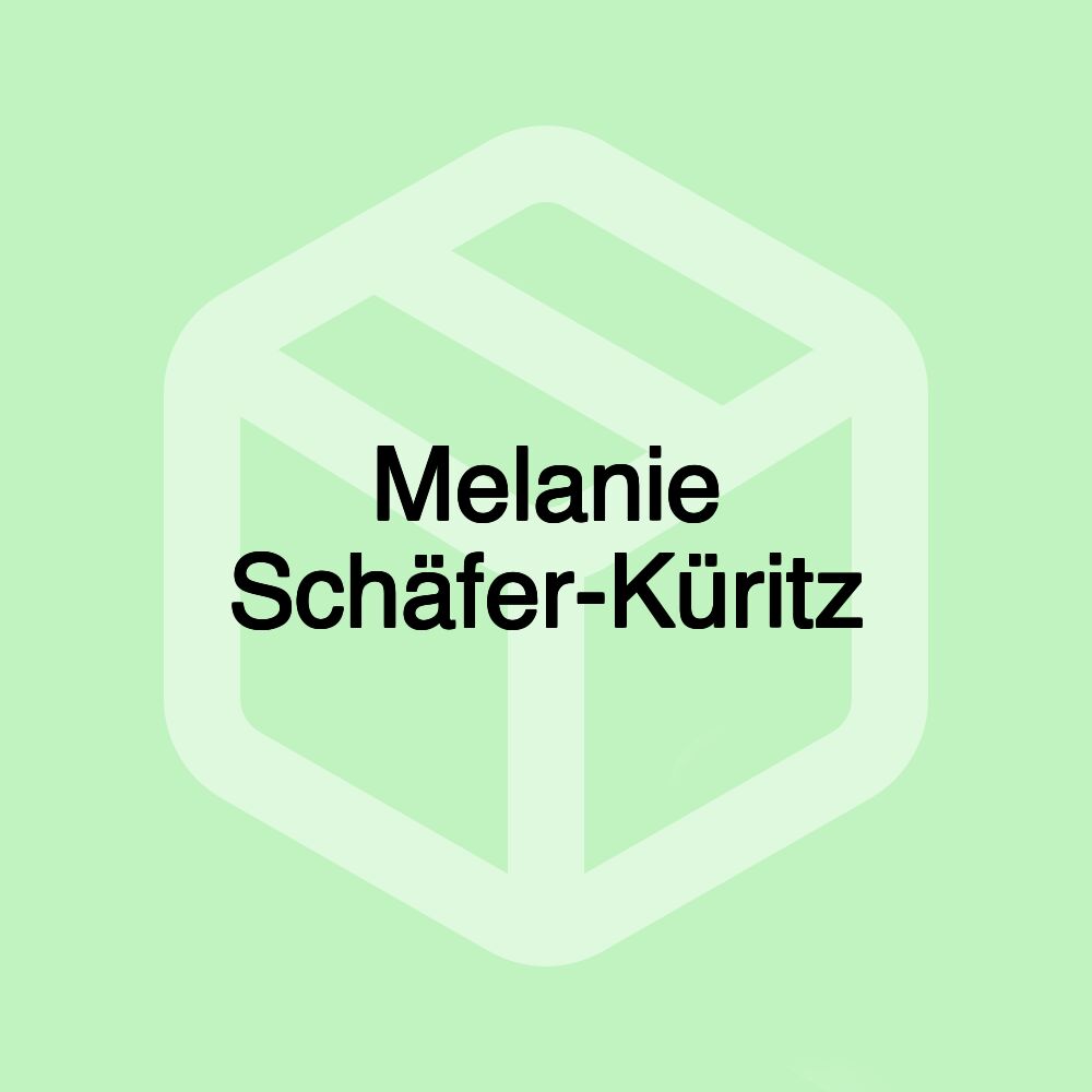 Melanie Schäfer-Küritz Melanie Schäfer-Küritz