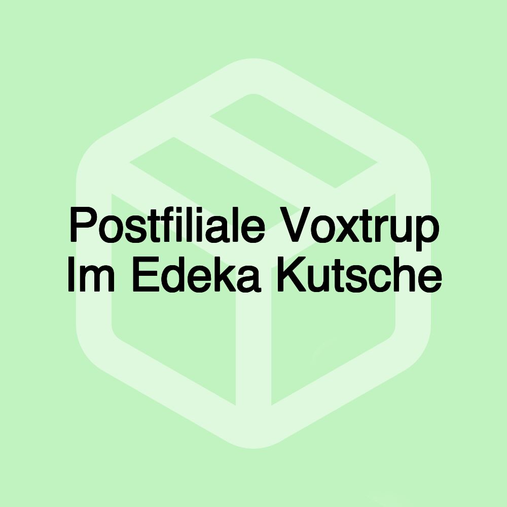 Postfiliale Voxtrup Im Edeka Kutsche