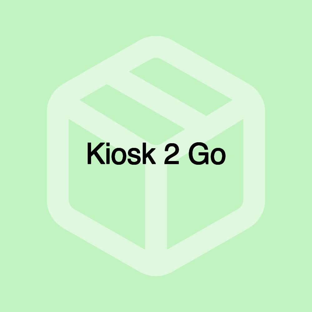 Kiosk 2 Go Kiosk 2 Go