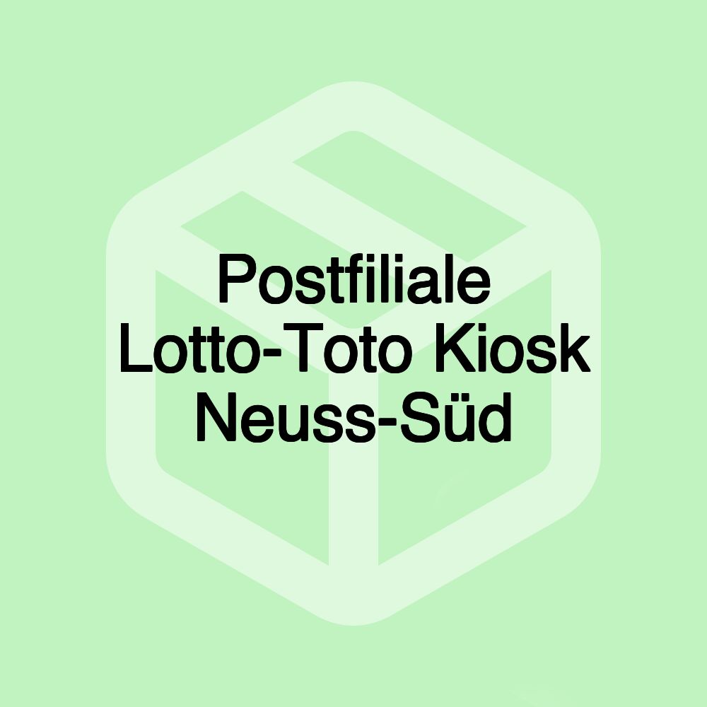 Postfiliale Lotto-Toto Kiosk Neuss-Süd