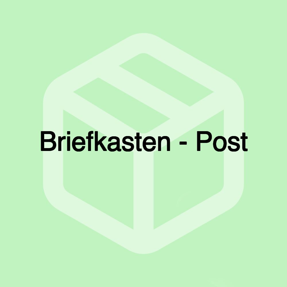 Briefkasten - Post Briefkasten - Post