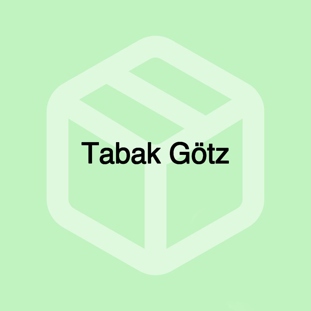 Tabak Götz