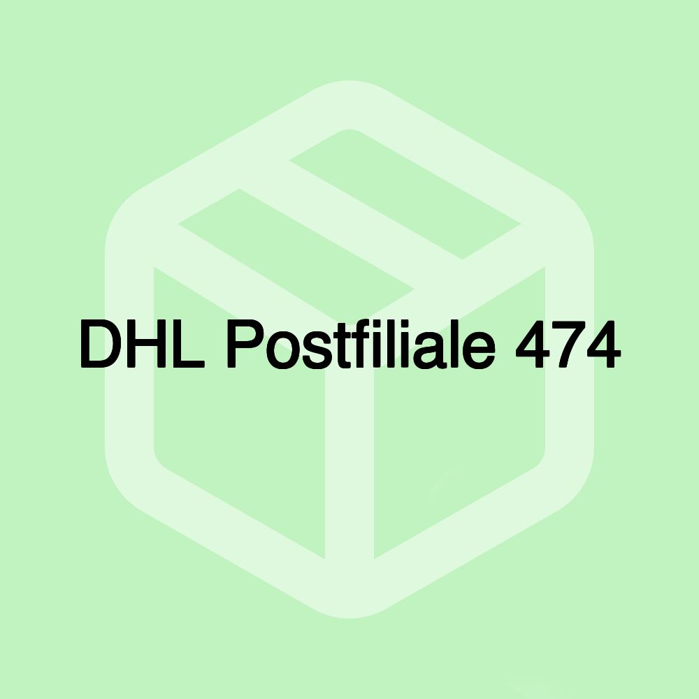 DHL Postfiliale 474 DHL Postfiliale 474