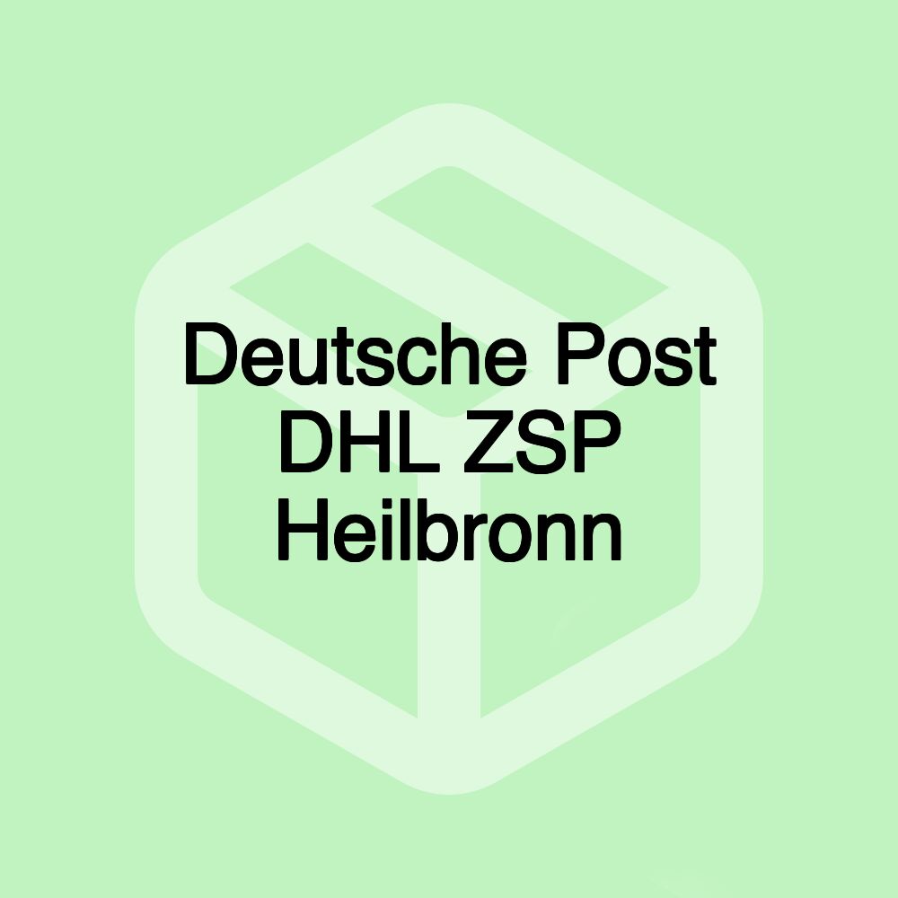 Deutsche Post DHL ZSP Heilbronn Deutsche Post DHL ZSP Heilbronn