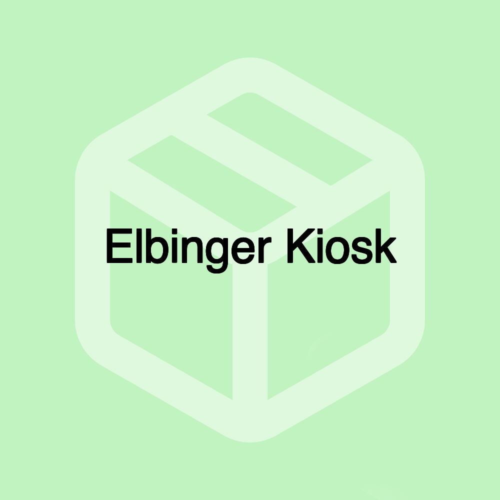 Elbinger Kiosk Elbinger Kiosk