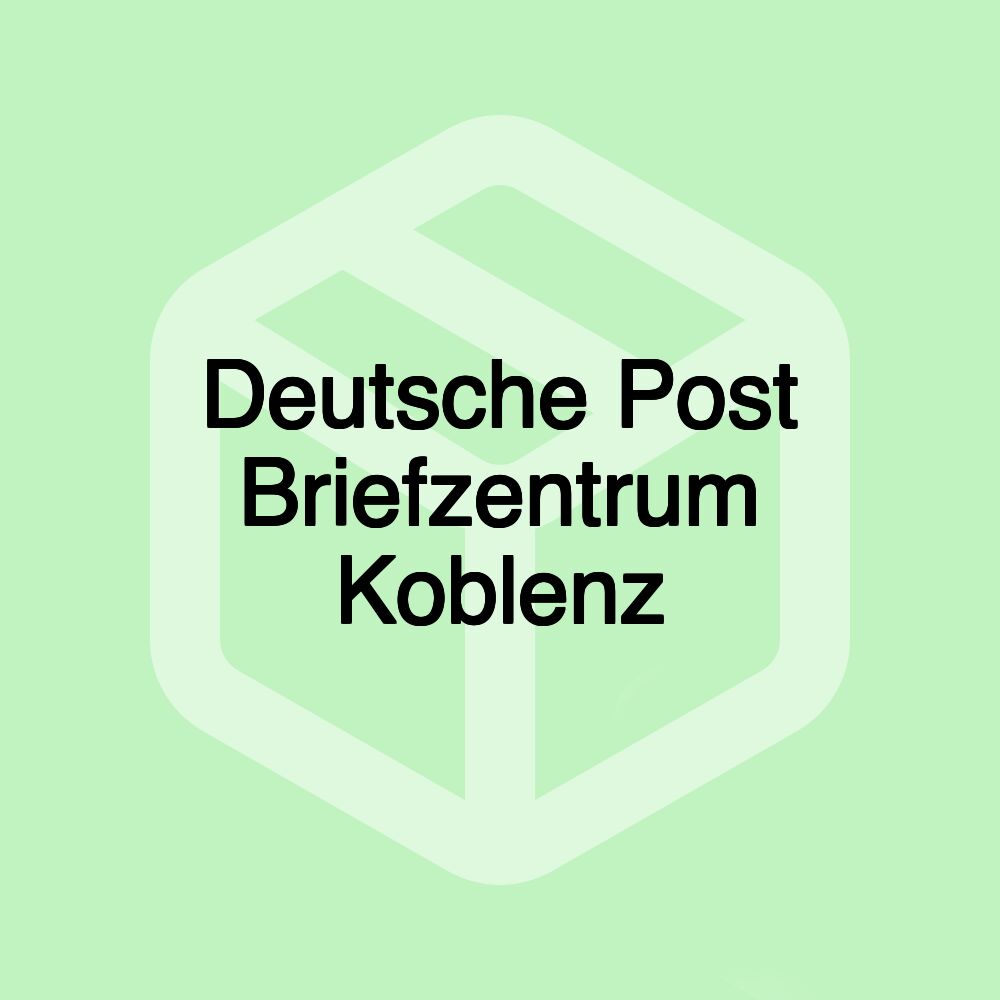 Deutsche Post Briefzentrum Koblenz Deutsche Post Briefzentrum Koblenz