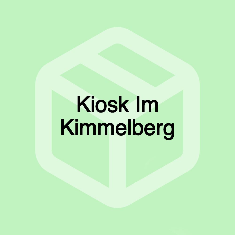 Kiosk Im Kimmelberg Kiosk Im Kimmelberg