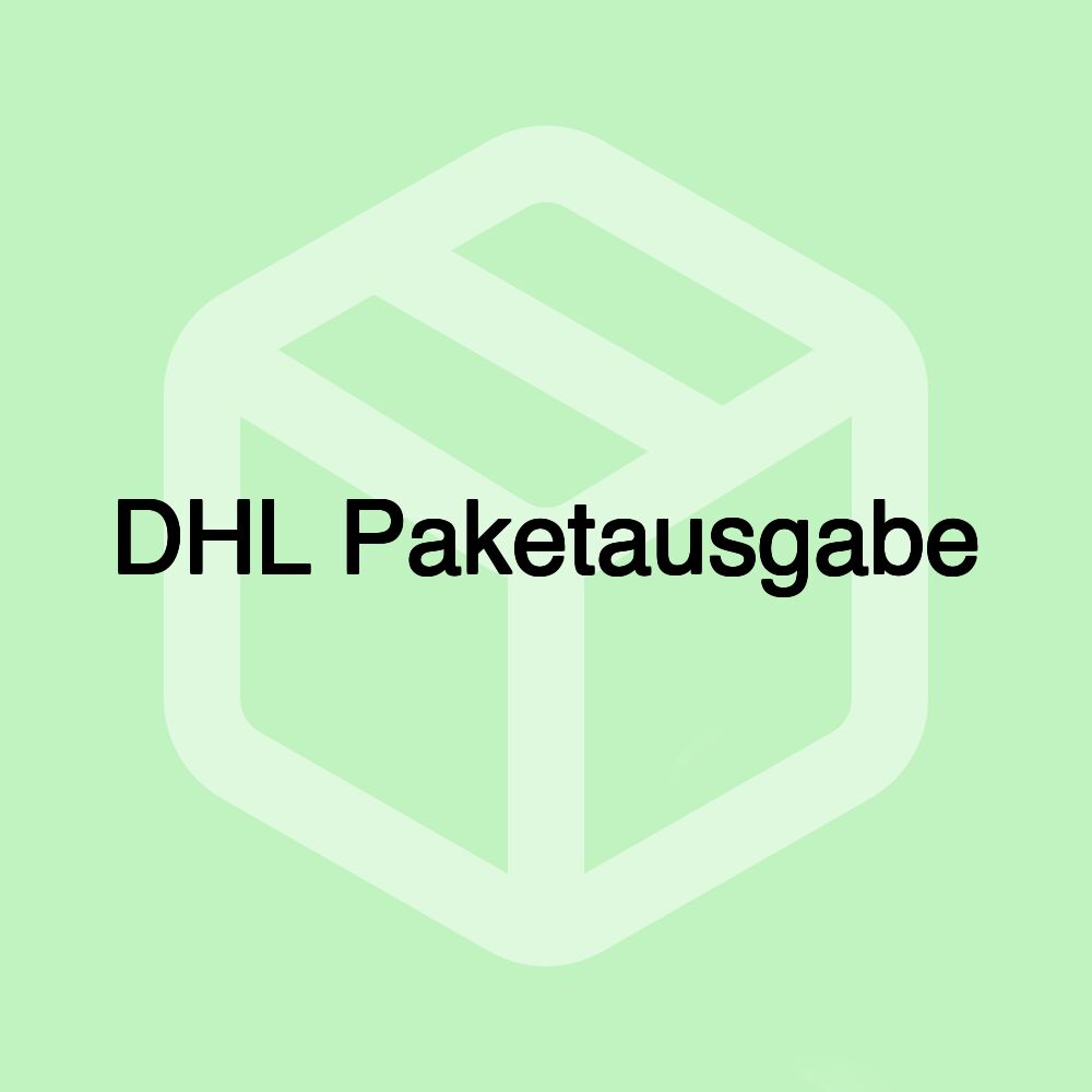 DHL Paketausgabe DHL Paketausgabe