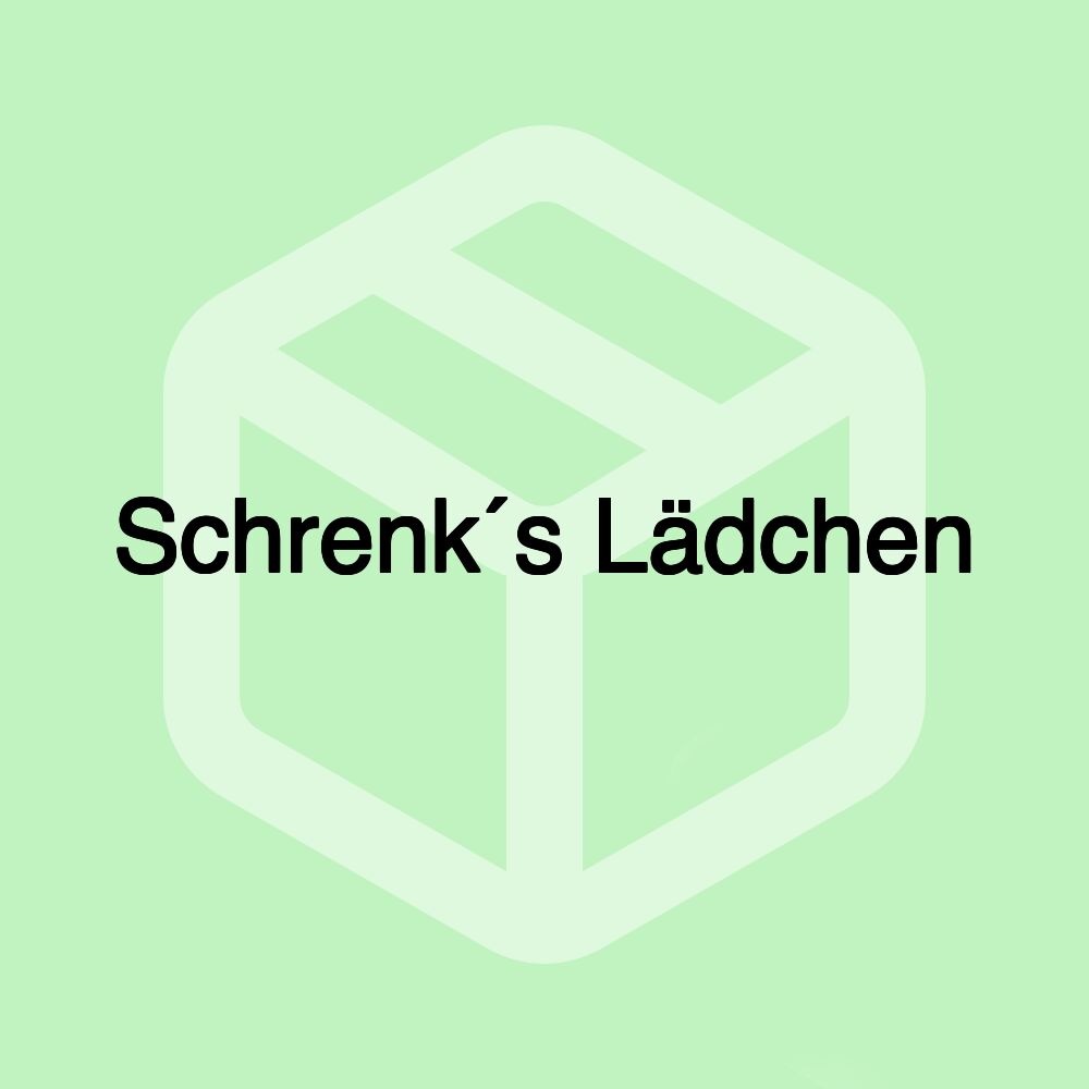 Schrenk´s Lädchen