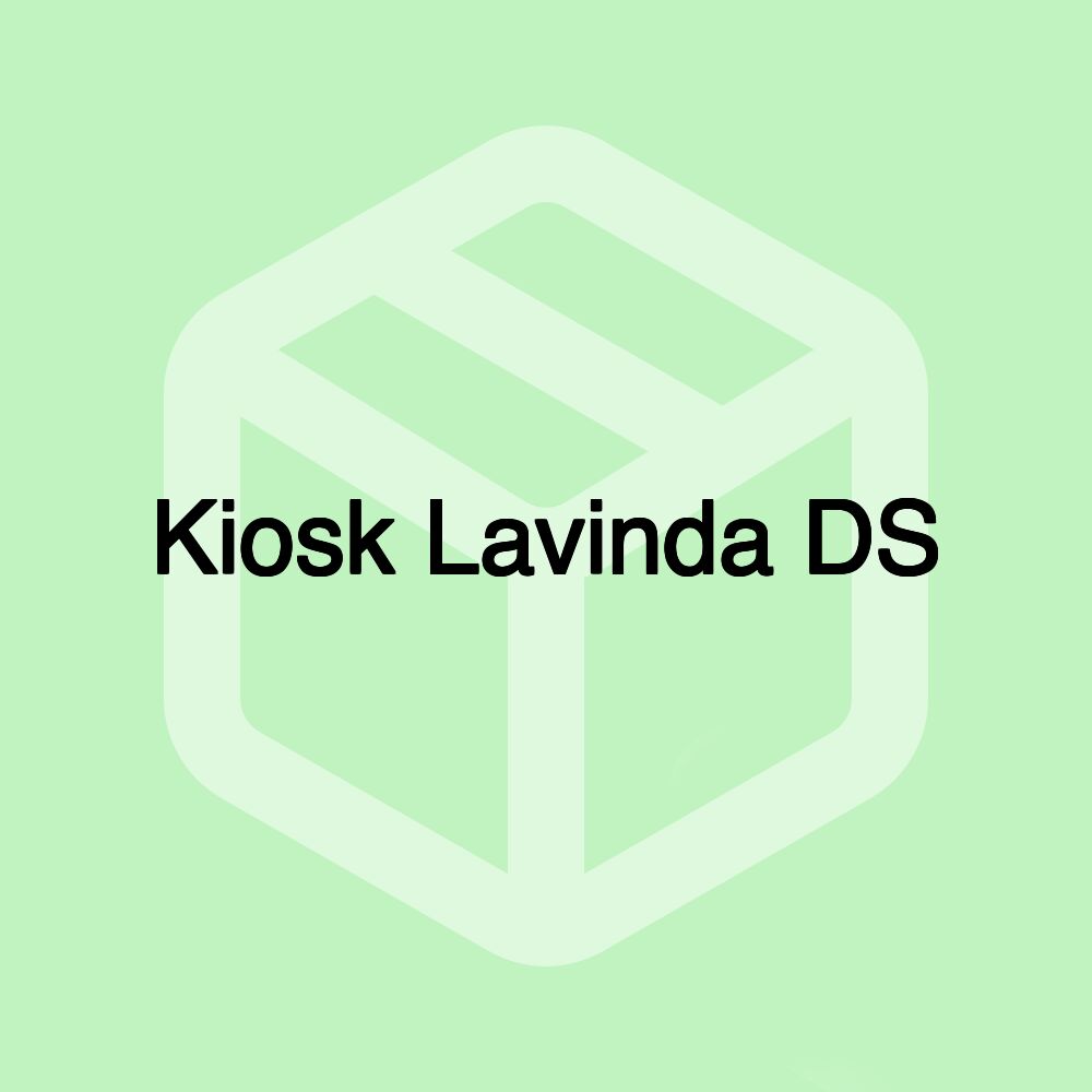 Kiosk Lavinda DS