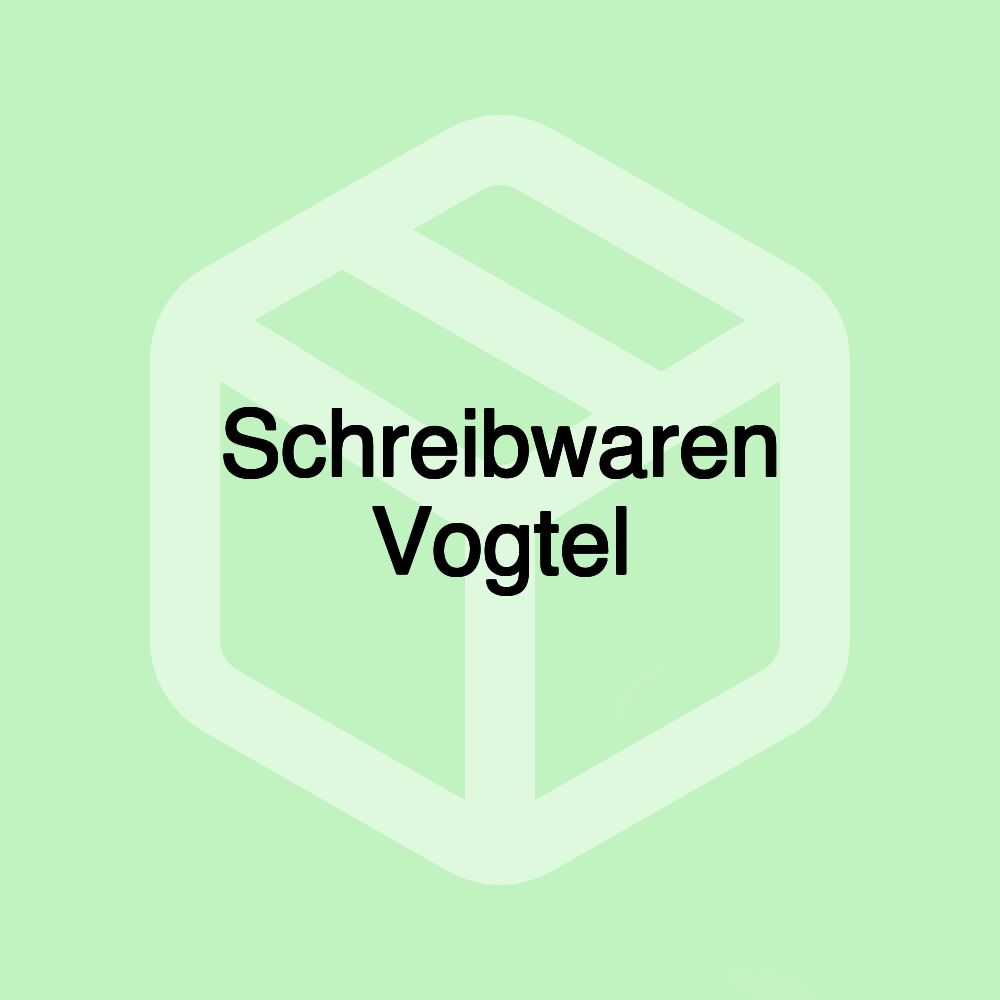 Schreibwaren Vogtel Schreibwaren Vogtel