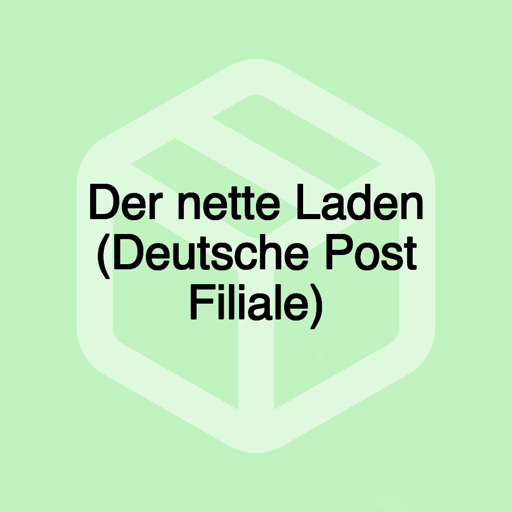 Der nette Laden (Deutsche Post Filiale) Der nette Laden (Deutsche Post Filiale)