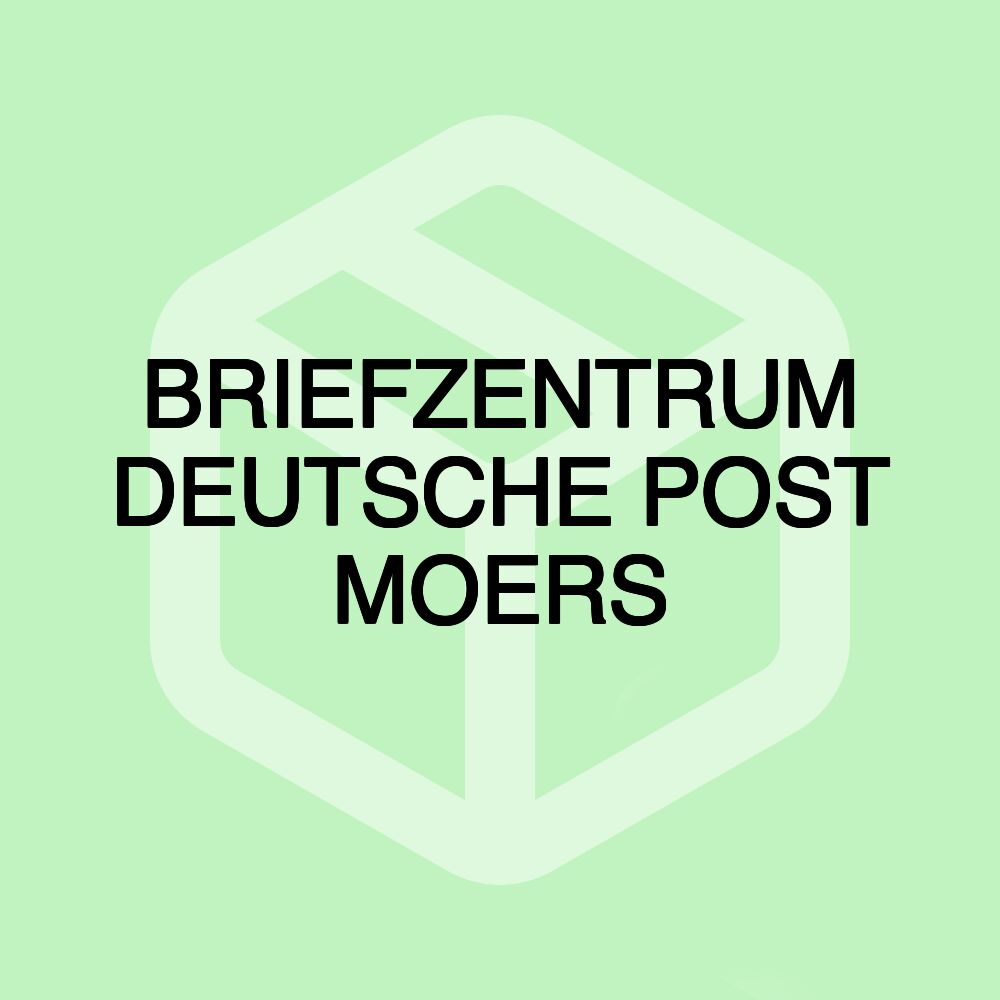 BRIEFZENTRUM DEUTSCHE POST MOERS