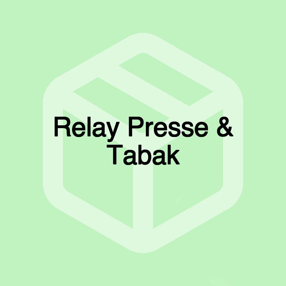 Relay Presse & Tabak Relay Presse & Tabak