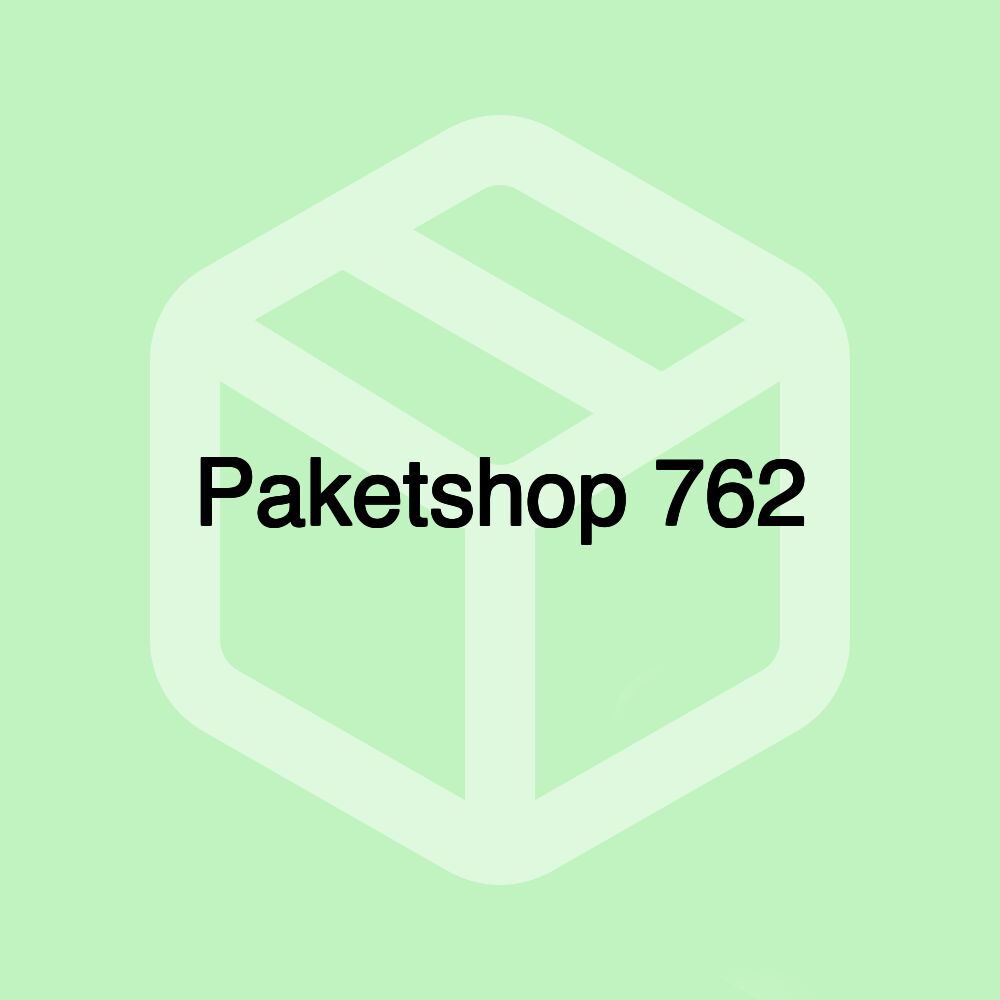 Paketshop 762 Paketshop 762