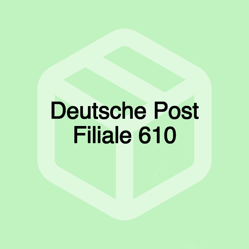 Deutsche Post Filiale 610 Deutsche Post Filiale 610
