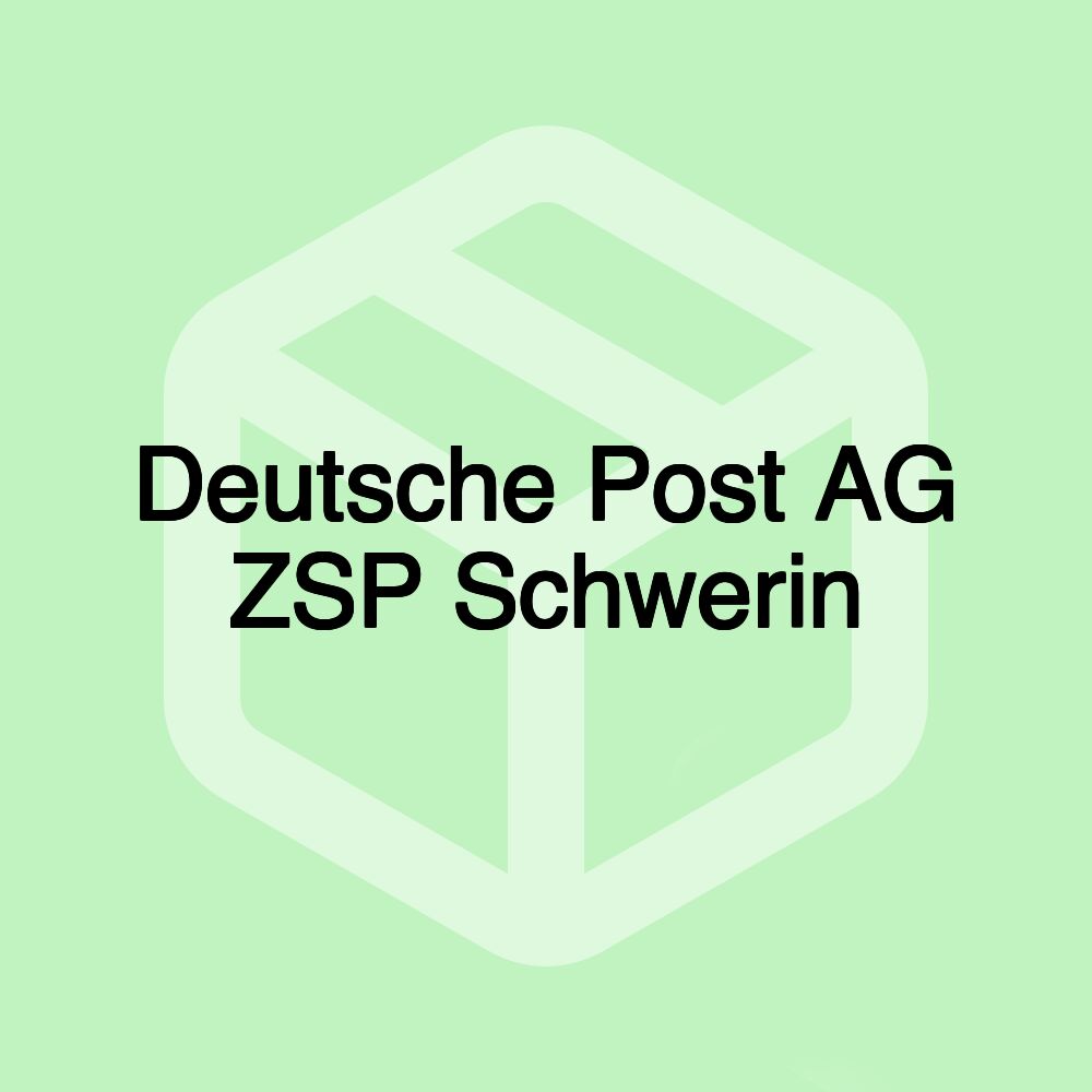 Deutsche Post AG ZSP Schwerin Deutsche Post AG ZSP Schwerin