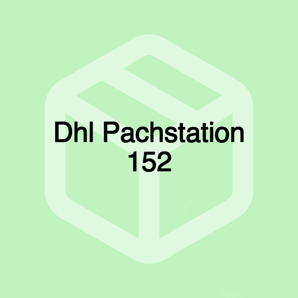 Dhl Pachstation 152 Dhl Pachstation 152