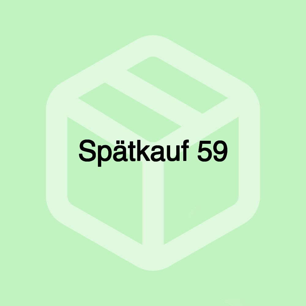 Spätkauf 59 Spätkauf 59