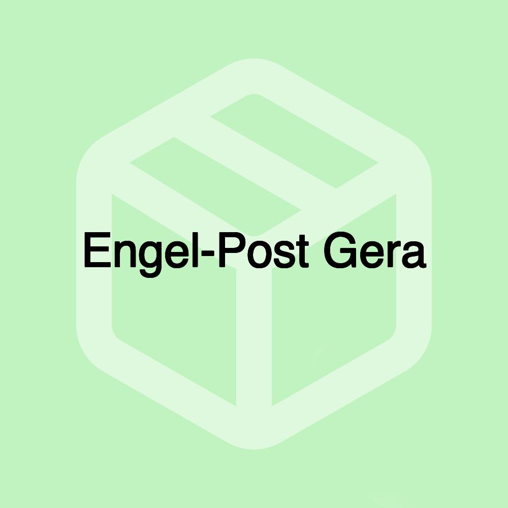 Engel-Post Gera Engel-Post Gera