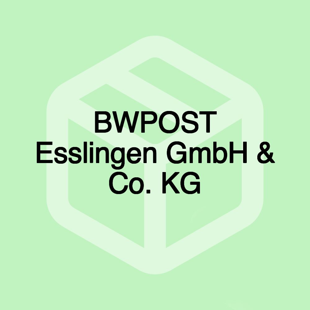 BWPOST Esslingen GmbH & Co. KG BWPOST Esslingen GmbH & Co. KG
