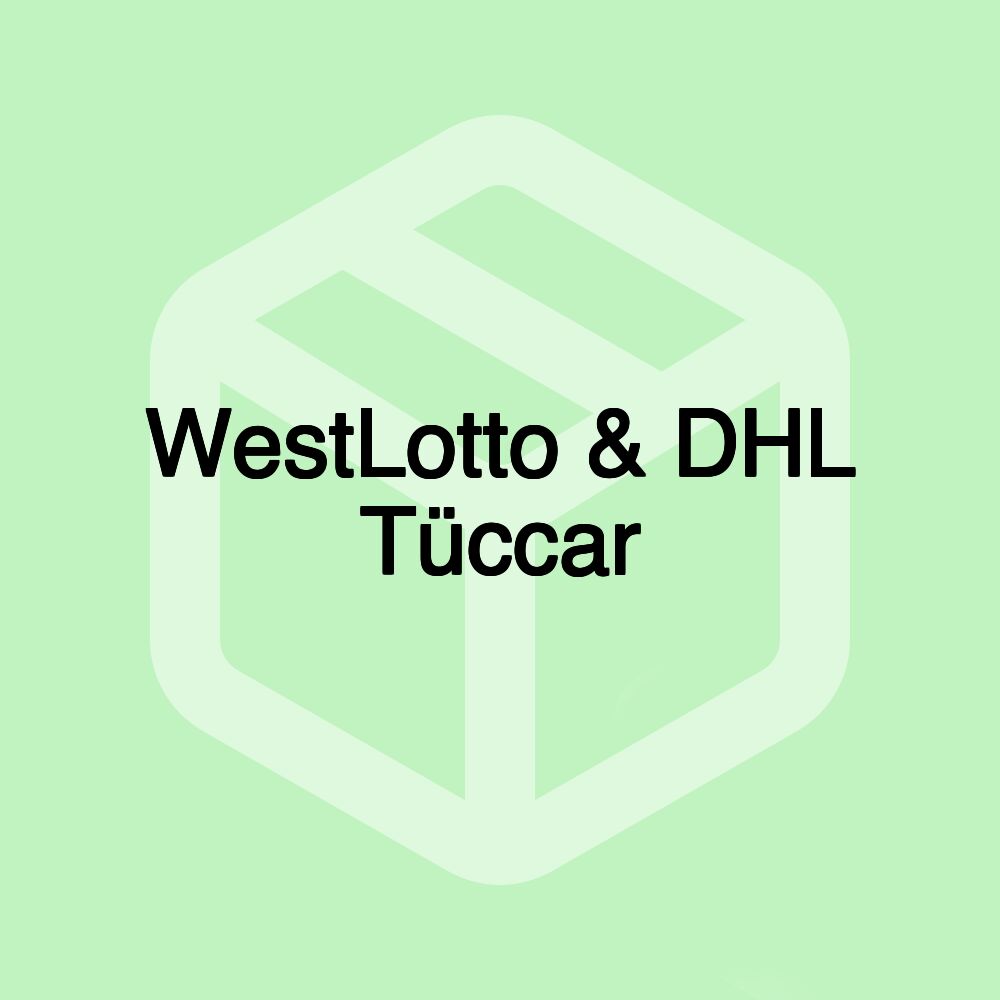 WestLotto & DHL Tüccar WestLotto & DHL Tüccar