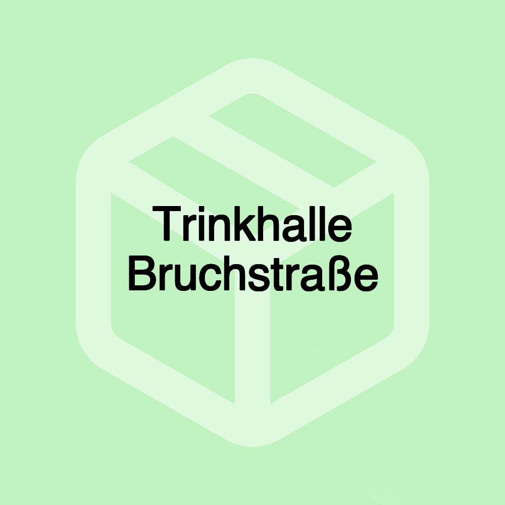 Trinkhalle Bruchstraße Trinkhalle Bruchstraße