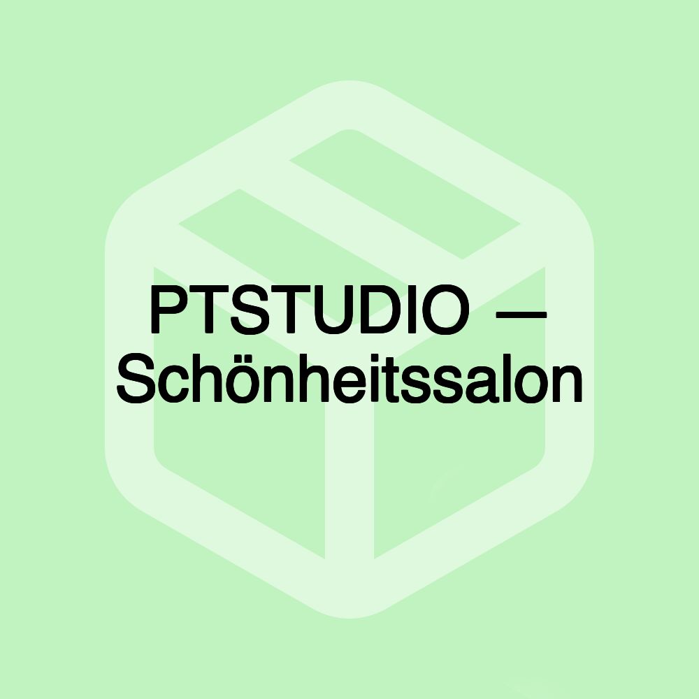 PTSTUDIO — Schönheitssalon PTSTUDIO — Schönheitssalon