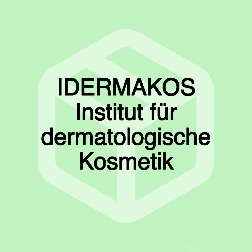 IDERMAKOS Institut für dermatologische Kosmetik IDERMAKOS Institut für dermatologische Kosmetik