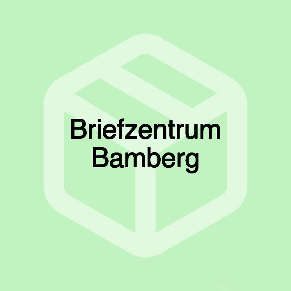 Briefzentrum Bamberg Briefzentrum Bamberg